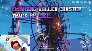 Climbing Roller Coaster Track be like... | Tower Of Fantasy