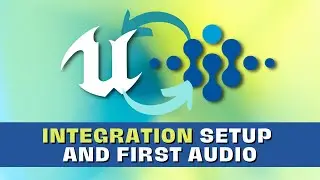 How to Integrate Wwise into an Unreal Engine 4 Project