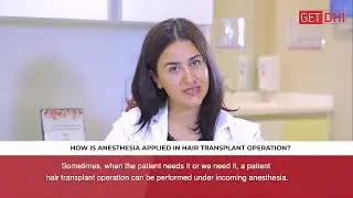 HOW IS ANESTHESIA APPLIED IN HAIR TRANSPLANT OPERATION