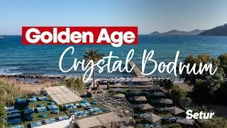 Golden Age Crystal Bodrum | Setur