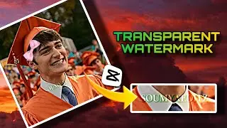 CapCut Transparent Watermark Tutorial 🤯😳🔥 | Easy method |