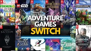 Top 50 Best ADVENTURE Games for NINTENDO SWITCH You Need to Play