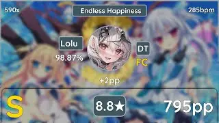 Lolu | Ayane - FaV (Short Ver.) [Endless Happiness] 8.8* +DT 98.87% | 795pp