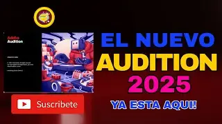EL NUEVO ADOBE AUDITION 2025 YA ESTA AQUI!😱