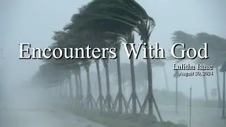 Vespers Aug 30, 2024 | Encounters With God -- Lalitha Isaac