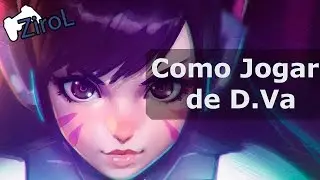 Guia OW - Como Jogar de DVa