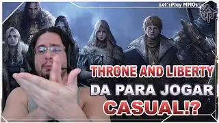 Throne and Liberty - Dá para Jogar Casual? Só PVE? Só PVP? Hardcore? Tem Item no Y?
