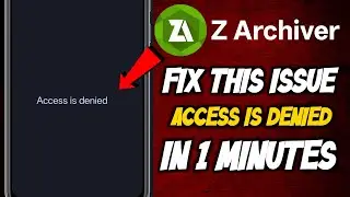 zarchiver access is denied | zarchiver error permission denied | access is Denied problem zarchiver 
