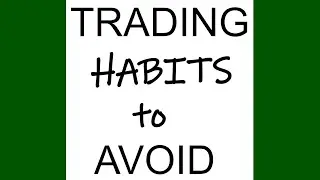 Habits to avoid as a day trader