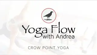 Crow Point Yoga | Yoga Flow with Andrea Hutchins | All Levels