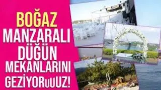 Boğaz Manzaralı Düğün Mekanları 🍾 | Düğün.com