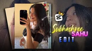 SUBHASHREE SAHU || VIRAL REELS VIDEO EDIT CAPCUT✨