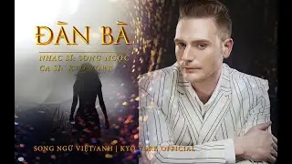 ĐÀN BÀ |  WOMEN  | KYO YORK song ngữ Anh Việt