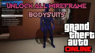 Unlock all wireframe bodysuits in GTA Online | GTAHaX for 1.52