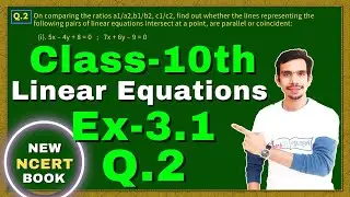 Class-10, Ex-3.1 Q2 (Linear Equation) | Maths New NCERT Book | Chapter 3 | CBSE | RBSE | Gyanversea