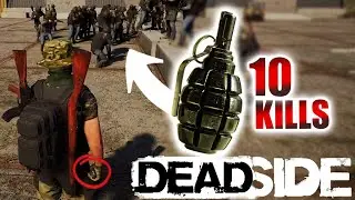 *1Nade -10 Kills* | DEADSIDE MOMENTS | Fails, Highlights/Funny Moments & Epic Moments