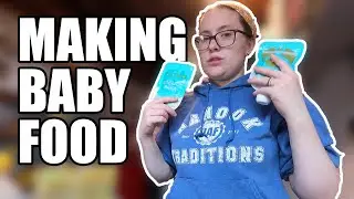 Making Homemade Baby Food | Easy & Healthy!