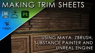 Making Trim Sheets Using Maya ZBrush And Substance Painter Final Results In Unreal