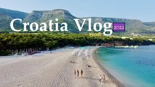 Croatia Road Trip Vlog | Indian | 2022 | Split to Brač Island And Exploring Bol Beach | Hindi Vlog
