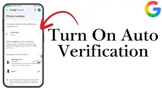 How To Turn On Auto Verification On Google Account | Manage  Auto Verification Status In 2026
