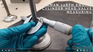 Paxman 12RPH engine cylinder head valve measuring