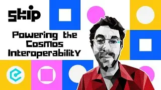 Skip Protocol: The API for Seamless Cross-Chain Experiences on Cosmos & Beyond - Sam Hart. Ep. #565