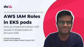 AWS IAM Roles in EKS pods: How to implement direct IAM access in Kubernetes on Amazon EKS
