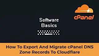 How To Export And Migrate cPanel DNS Zone Records To Cloudflare
