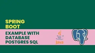 DB : Spring Boot With PostgreSQL Database Connection | Endpoint Testing | Postman