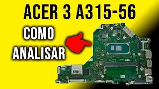 Notebook Acer 3 A315-56  - Não Liga