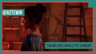 Life is Strange: True Colors - Taking away Charlotte's Anger, Choice and Consequences /w Timeline
