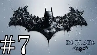 ★Batman: Arkham Origins - Part 7★