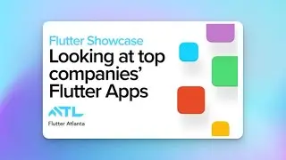 Flutter Showcase: Looking at Top Companies' Flutter Apps