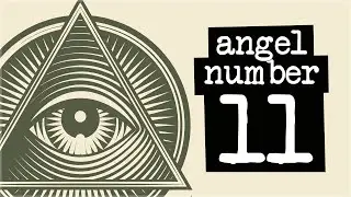Numerology Secrets Of Angel Number 11!