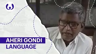 The Aheri Gondi language, casually spoken | Wikitongues