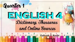 Dictionary, Thesaurus, and Online Sources