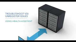 Citrix MCS and Health Assistant for Troubleshooting unregistered Issues