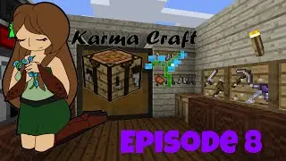 Karma Craft 3.0 : Episode 8 - The Vacuum!