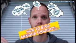How to stop anxious thoughts fast! 2021