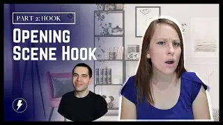 How to Write an Opening Scene for your Novel Part 2: Hook