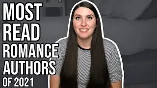 10+ Most Read Romance Authors of 2021