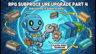 Modernize RPG400 to RPG ILE FREE and PF to SQL - 4 - Upgrade RPG Subroutines to Sub Procedures