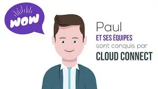 Vidéo d'animation sur Cloud Connect