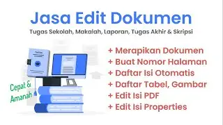Jasa Edit Dokumen Makalah, Laporan, Tugas Akhir & Skripsi