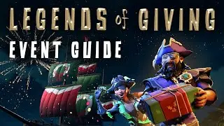 Legends of Giving Event Guide 2025 | Sea of Thieves