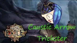 [PoE] Back to Wraeclast [Caustic Arrow]