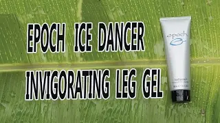 🍎NuBox-NU SKIN EPOCH ICEDANCER INVIGORATING LEG GEL