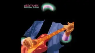 Dire Straits - Money for Nothing (Pop Up Version)