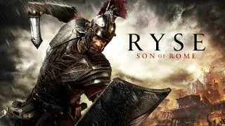 Ryse: Son of Rome OST -  Son Of Rome