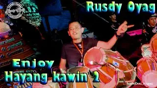 FUN CAMP DULUR RUSDY OYAG II HAYANG KAWIN 2